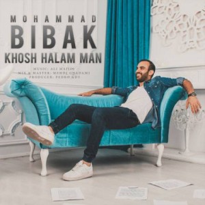 mohammad-bibak-khosh-halam-man